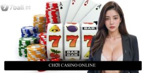 Chơi casino online: Trải nghiệm giải trí đẳng cấp tại 77ball