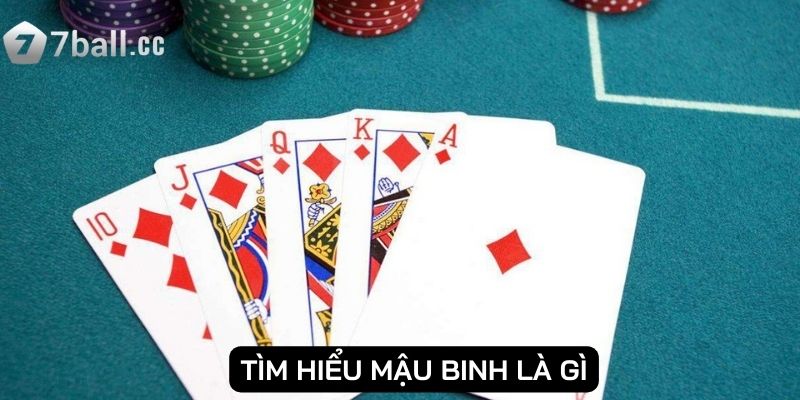 Tìm hiểu mậu binh là gì
